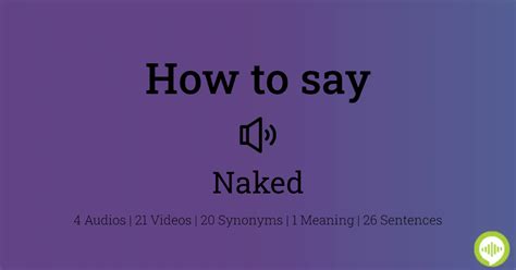 How to pronounce NAKED in English